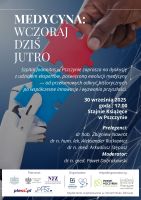 Medycyna: wczoraj, dziś, jutro - otwarta debata w